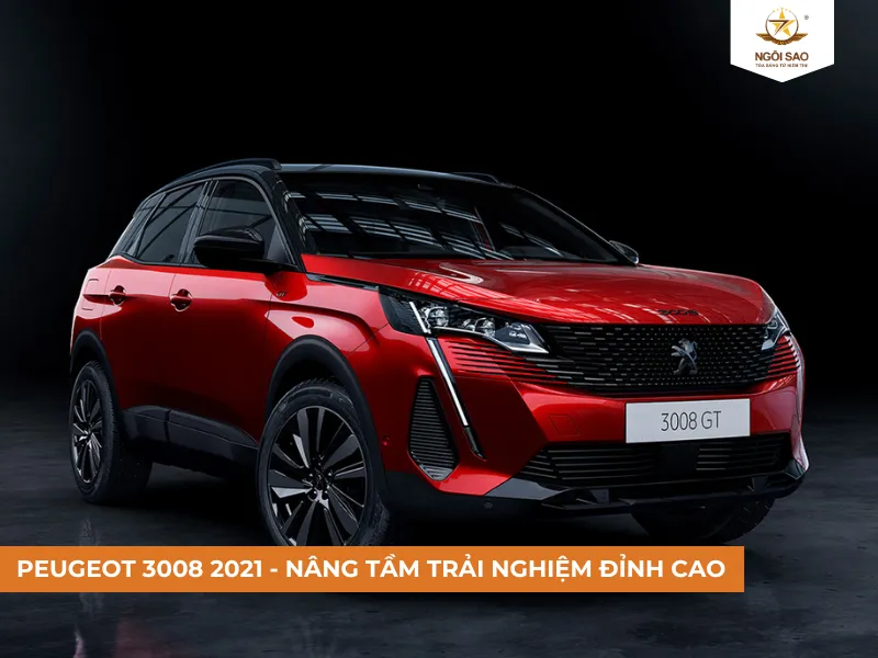 Peugeot 3008 2021 chuẩn phong cách sang trọng Châu Âu
