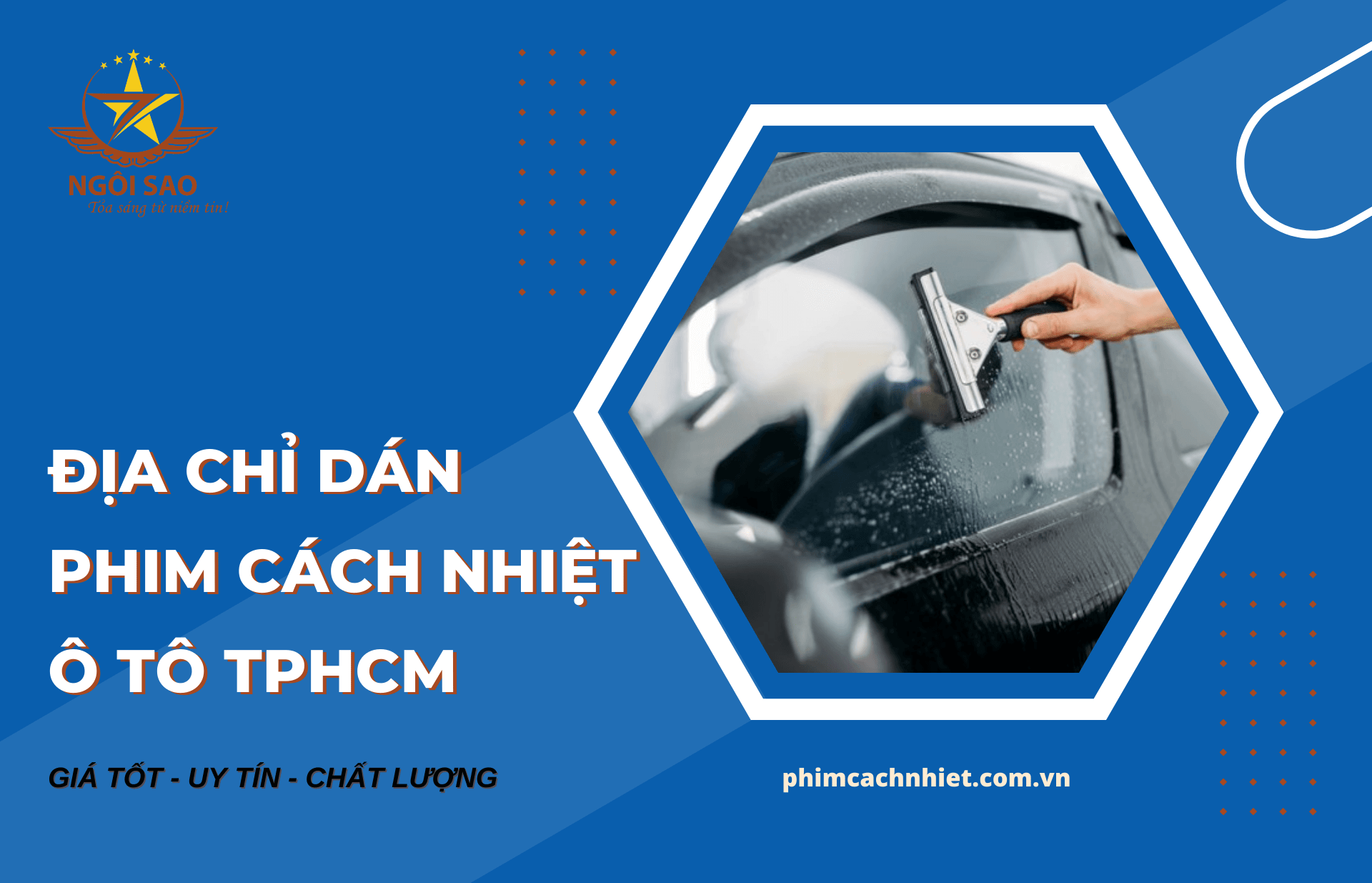 Tổng hợp địa chỉ dán phim cách nhiệt ô tô TPHCM giá tốt, chất lượng