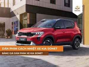 Giá dán phim cách nhiệt cho xe KIA Sonet