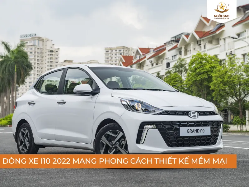 Phần ngoại thất của Hyundai Grand i10 2022