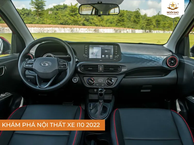 Khám phá nội thất xe i10 2022