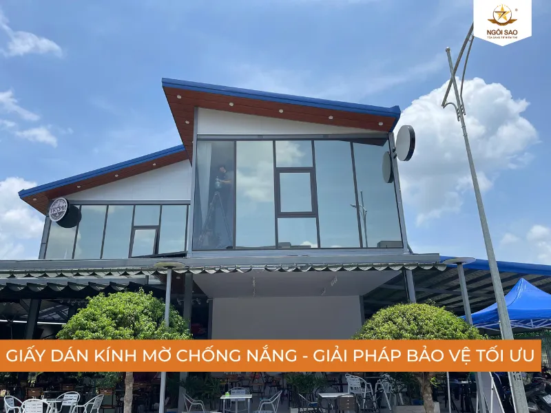 Giấy dán kính mờ chống nắng - Giải pháp bảo vệ toàn diện cho mọi không gian kính