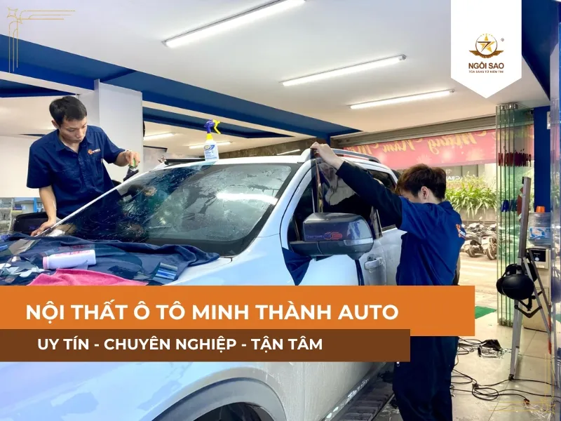 NỘI THẤT Ô TÔ MINH THÀNH AUTO