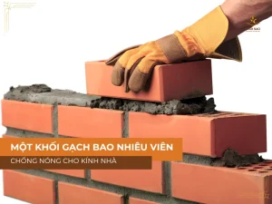 Một khối gạch bằng bao nhiêu viên