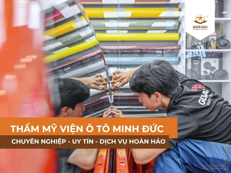 THẨM MỸ VIỆN Ô TÔ MINH ĐỨC