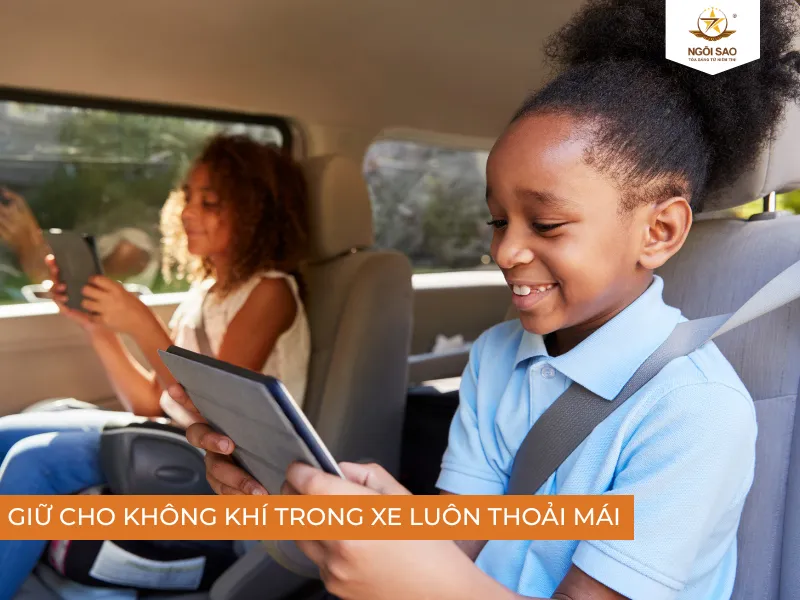 Giữ cho không khí trong xe luôn thoải mái và mát mẻ