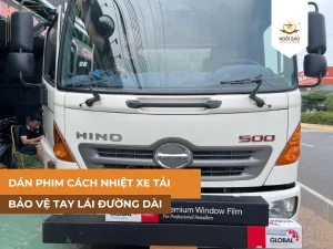 Dán phim cách nhiệt cho xe tải chính hãng, uy tín, giá tốt