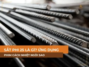 Ứng dụng của sắt phi 25