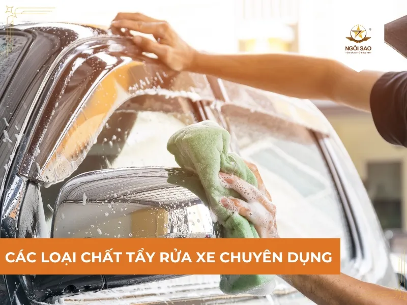 Các loại chất tẩy rửa xe chuyên dụng