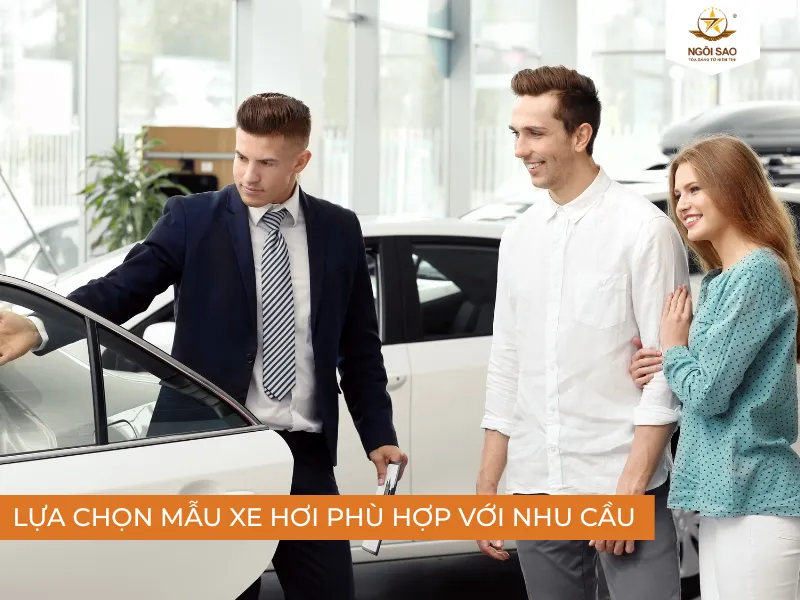 Chọn mẫu xe phù hợp với nhu cầu và sở thích của bản thân