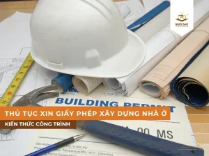 Thủ tục giấy phép xây dựng gồm những gì