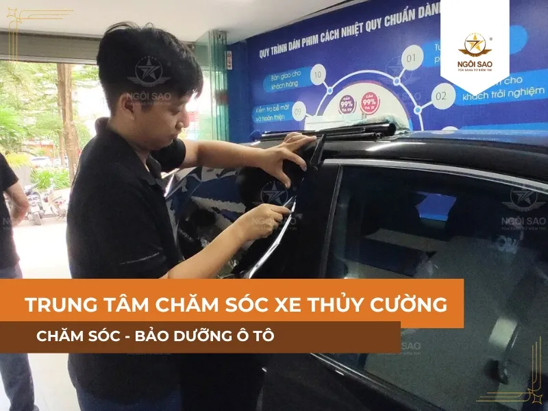 TRUNG TÂM CHĂM SÓC XE THỦY CƯỜNG