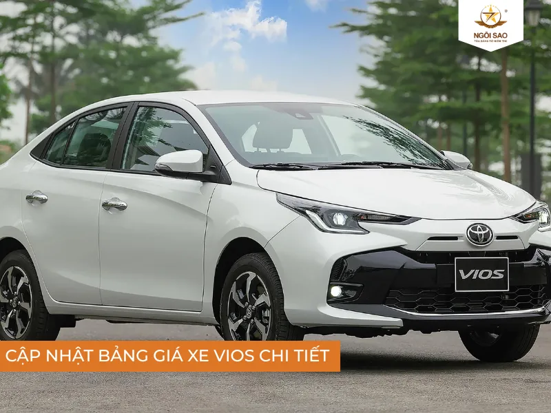 Xe Vios giá bao nhiêu? - Bảng giá chi tiết