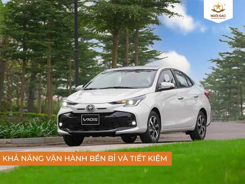 Xe Vios có khả năng vận hành bền bỉ và tiết kiệm