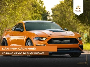 Dán phim cách nhiệt có được đăng kiểm ô tô không?