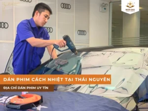 Dán phim cách nhiệt tại Thái Nguyên