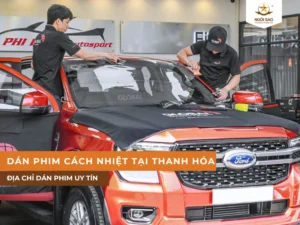 Địa chỉ dán phim cách nhiệt ô tô tại Thanh Hóa uy tín