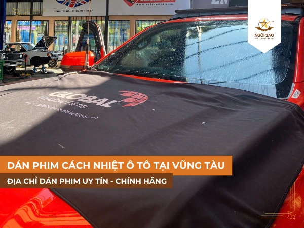 Địa chỉ dán phim cách nhiệt uy tín tại Vũng Tàu