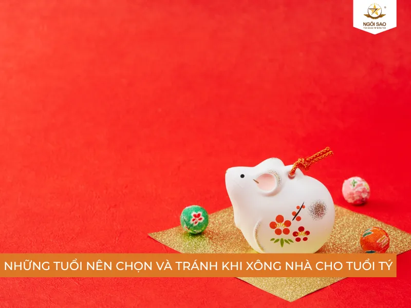 Tuổi tý hợp tuổi nào xông nhà?