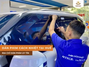 Địa chỉ dán phim cách nhiệt ô tô tại Huế chính hãng