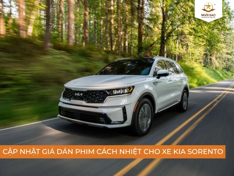 GIá gói dán phim cách nhiệt cho xe Kia Sorento