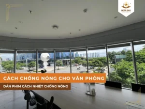 Cách chống nóng cho văn phòng hiệu quả