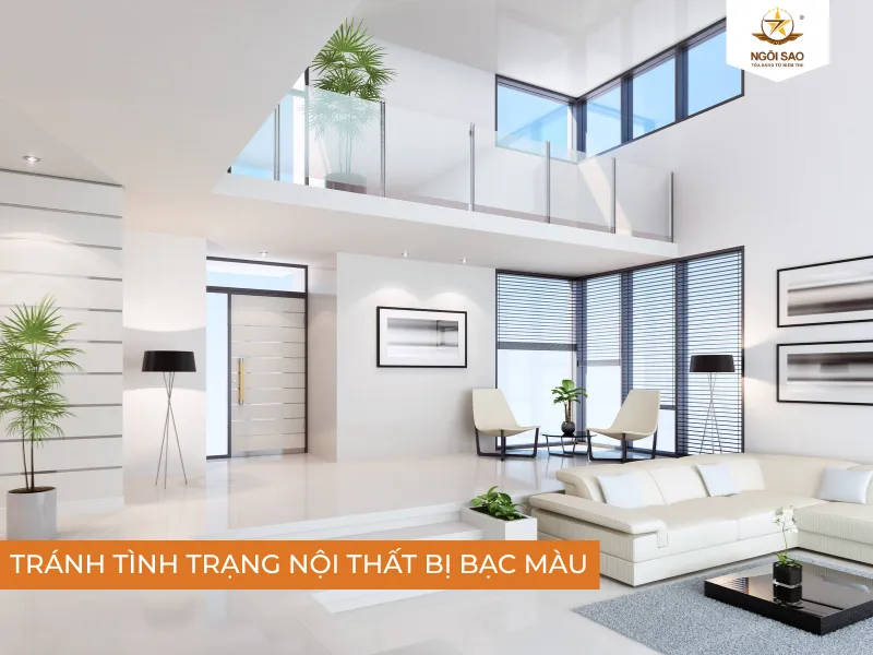 Hạn chế tình trạng nội thất bị bạc màu