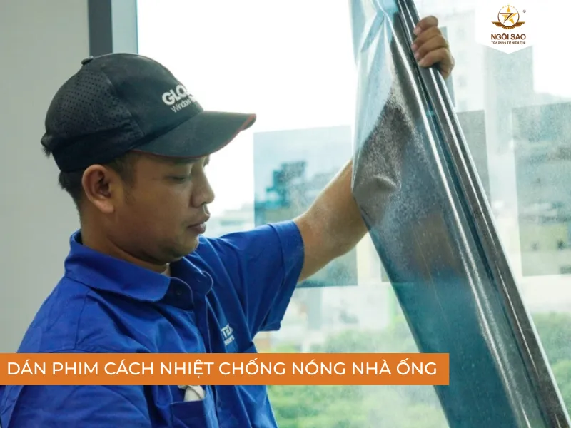Dán phim cách nhiệt chống nóng nhà ống
