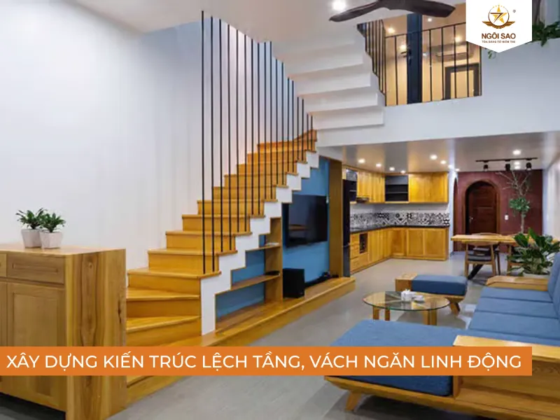 Xây dựng kiến trúc lệch tầng, vách ngăn linh động