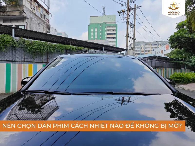 Phim cách nhiệt Ngôi Sao - Đơn vị thi công dán phim cách nhiệt cao cấp hàng đầu tại Việt Nam