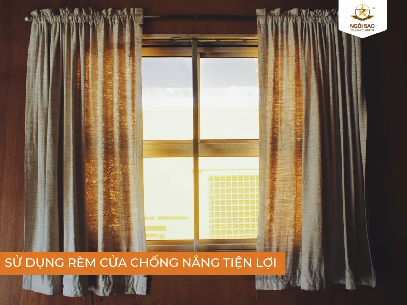 Sử dụng rèm cửa để ngăn tia V đi xuyên qua kính