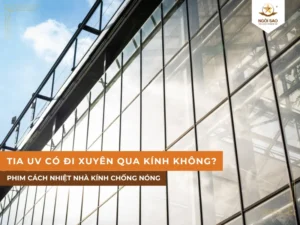 Tia UV có đi xuyên qua kính không?