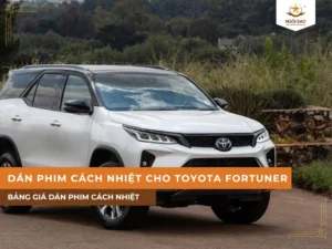 Dán phim cách nhiệt cho xe Toyota Fortuner