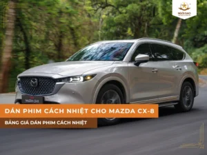 Dán phim cách nhiệt cho xe Mazda CX-8