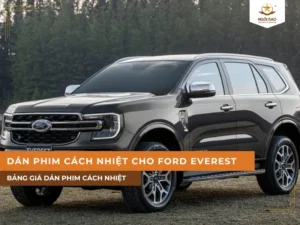 Dán phim cách nhiệt cho xe Ford Everest