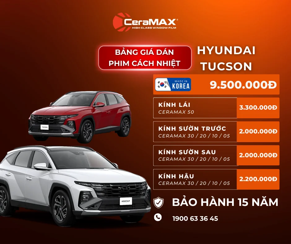 Bảng giá dán phim cách nhiệt CeraMAX cho xe Hyundai Tucson mới nhất 2026