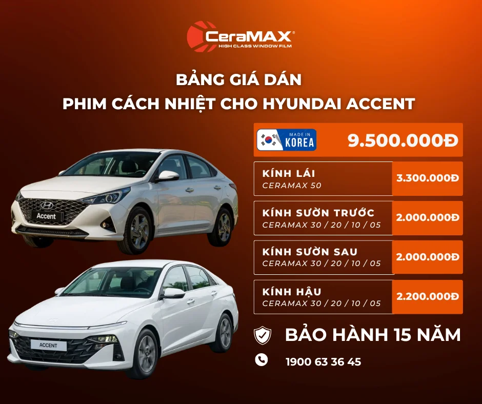 Bảng giá dán phim cách nhiệt CeraMAX cho xe Hyundai Accent mới nhất 2026
