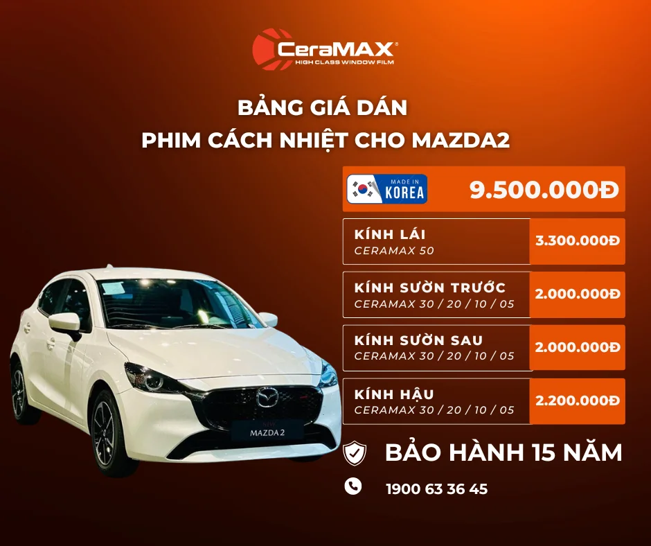 Bảng giá dán phim cách nhiệt CeraMAX cho xe Mazda2 mới nhất 2026