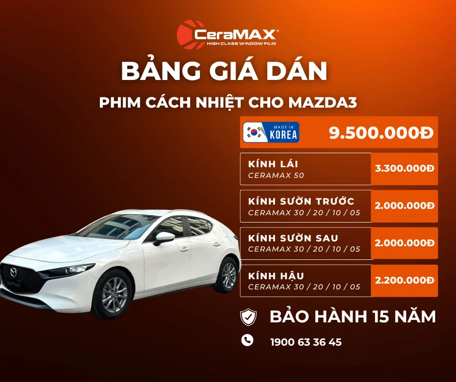 Bảng giá dán phim cách nhiệt CeraMAX cho xe Mazda3 (Cập nhật 2026)